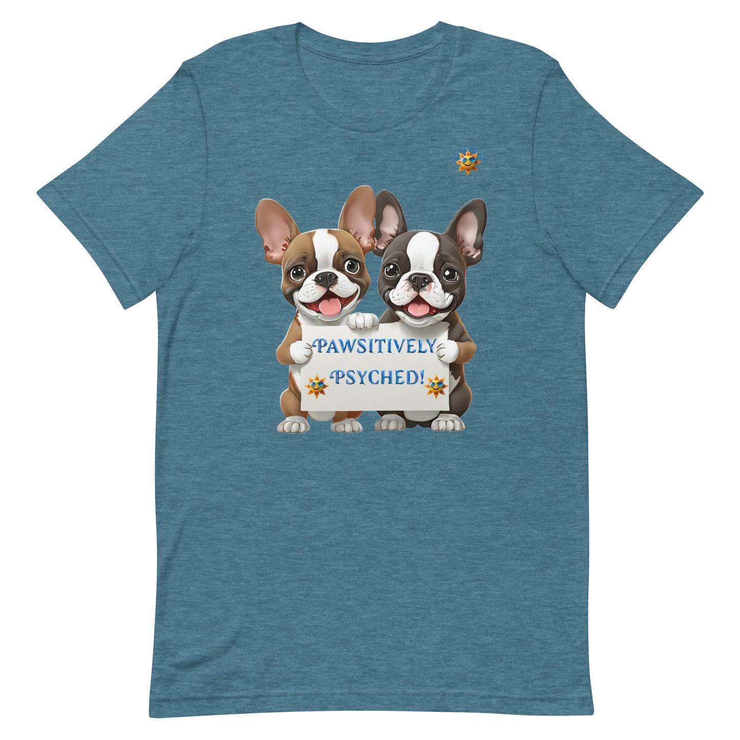 Pawsitively Psyched - Adult T-shirt