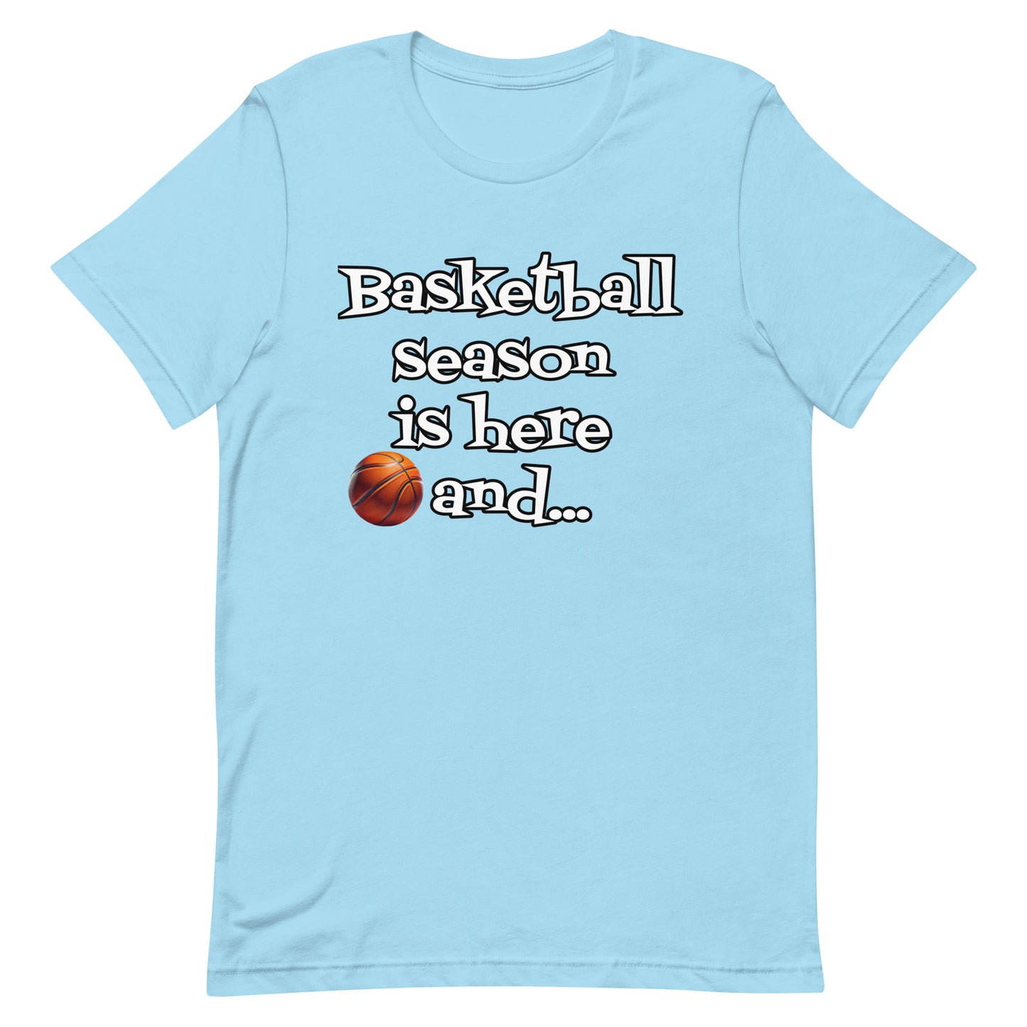 Basketball Season - Adult t-shirt