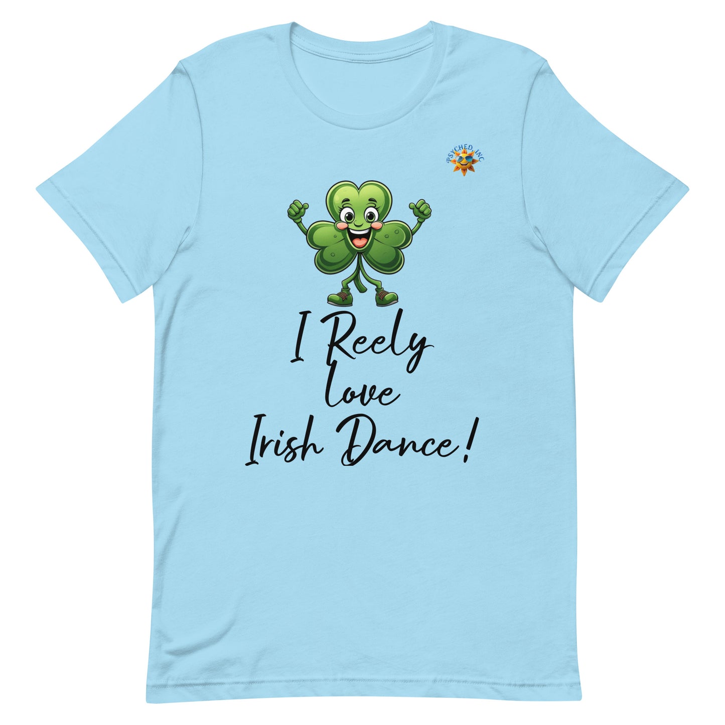 I Reely Love Irish Dance! Adult T-shirt