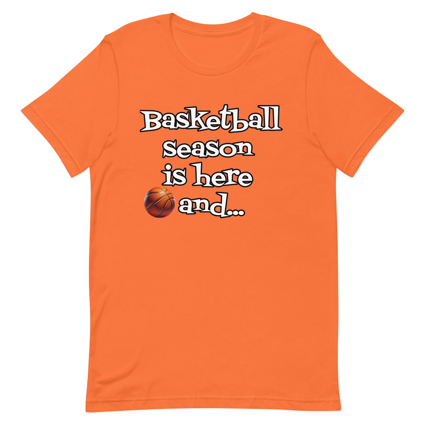 Basketball Season - Adult t-shirt