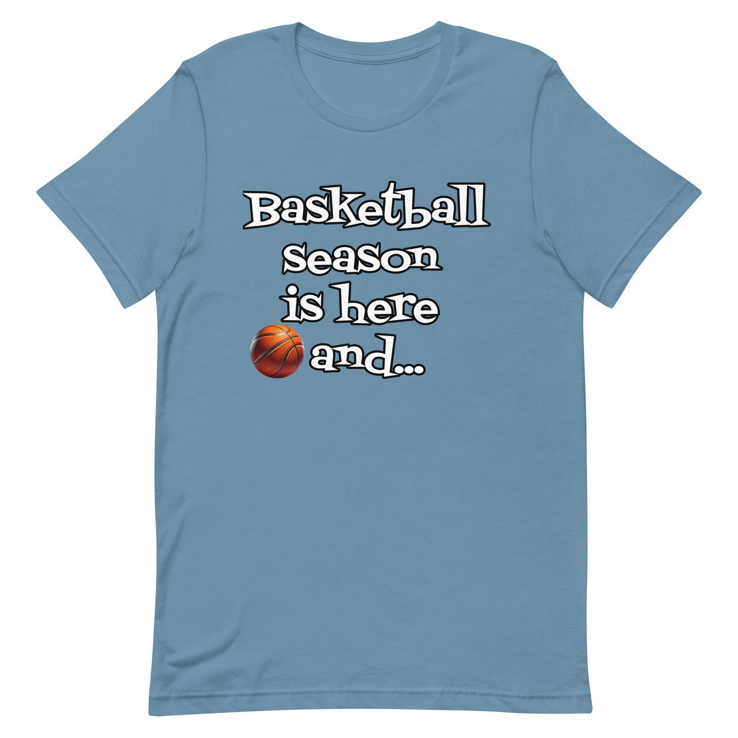 Basketball Season - Adult t-shirt